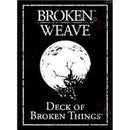 Broken Weave Deck of Broken Things RPG