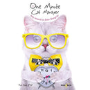 The One Minute Cat Manager Sixty Seconds to Feline Shangrila